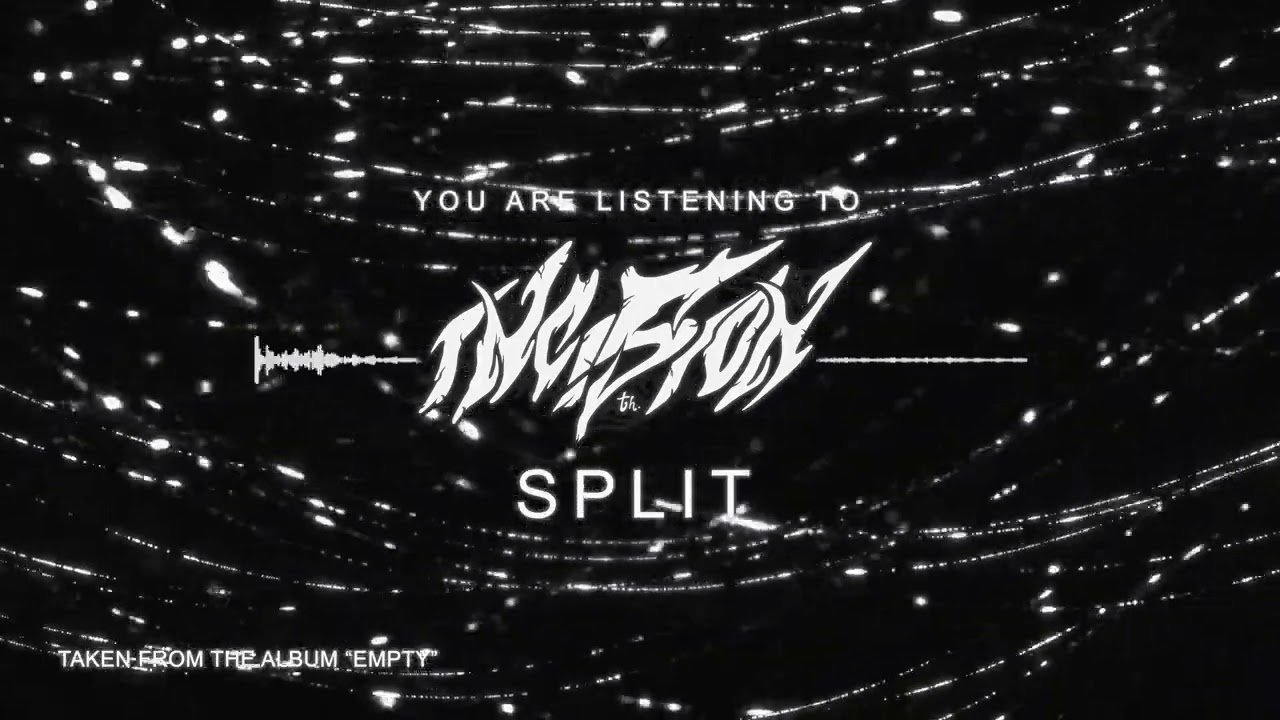 5th.Incision - Split (Visualiser)