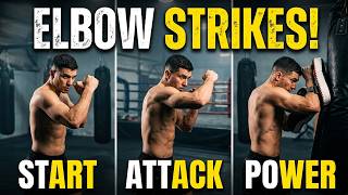Unleash Your Strength With Powerful 6 Elbow Strikes