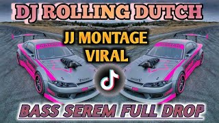 Dj rolling dutch montage full drop viral tiktok || Sound mobil makin bergetar‼️