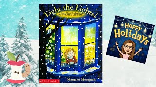 Light the Lights 🕎🎄 Kids Read Aloud📚