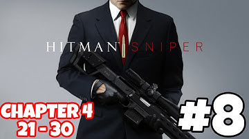 Hitman: Sniper iOS / Android Worldwide Gameplay Video - Part 8