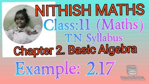 Class:11(Maths), Example 2.17, construct a cubic polynomial, Chapter 2.Basic Algebra
