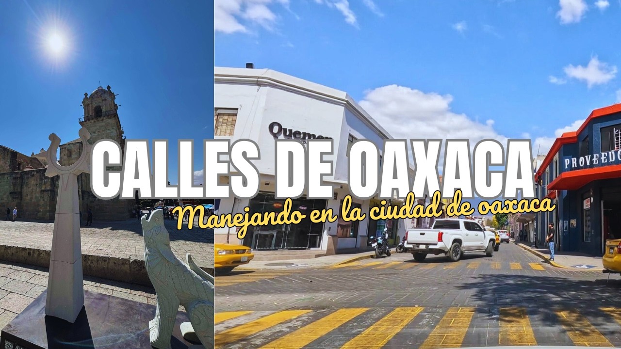 UN DÍA EN LAS CALLES DE OAXACA  - ZACHILA 