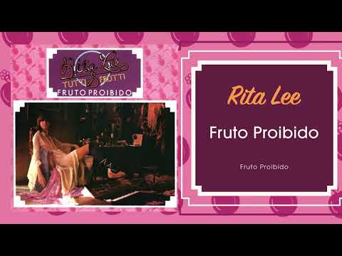 Rita Lee - Fruto Proibido (Áudio Oficial)