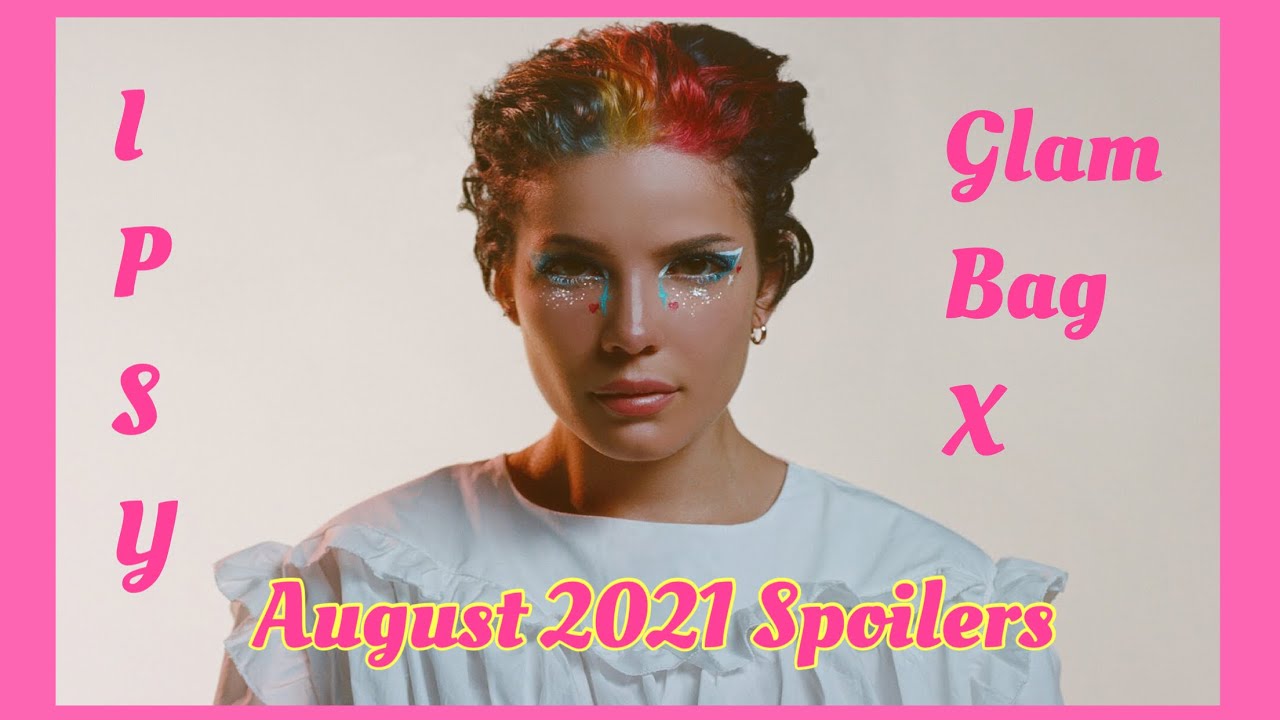 August 2021 IPSY GLAM BAG X First Spoilers