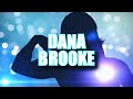 WWE Dana Brooke Custom Entrance Video Titantron 