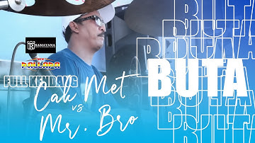 MR. BRODIN FT CAKMET COVER LAGU BUTA NEW PALLAPA LIVE KENDAL