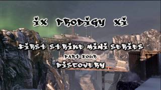 First Strike Mini Series Part 4 Discovery