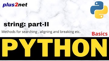 Python string methods with example for searching, replacing and managing cases of chars