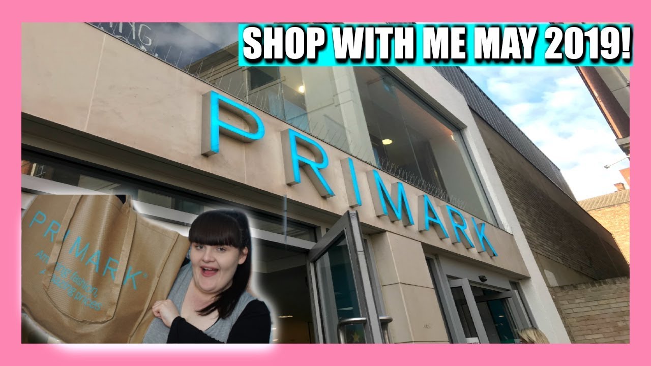 PRIMARK SHOP WITH ME MAY 2019 - WHATS NEW IN PRIMARK? | MYMAKEUP DIARY