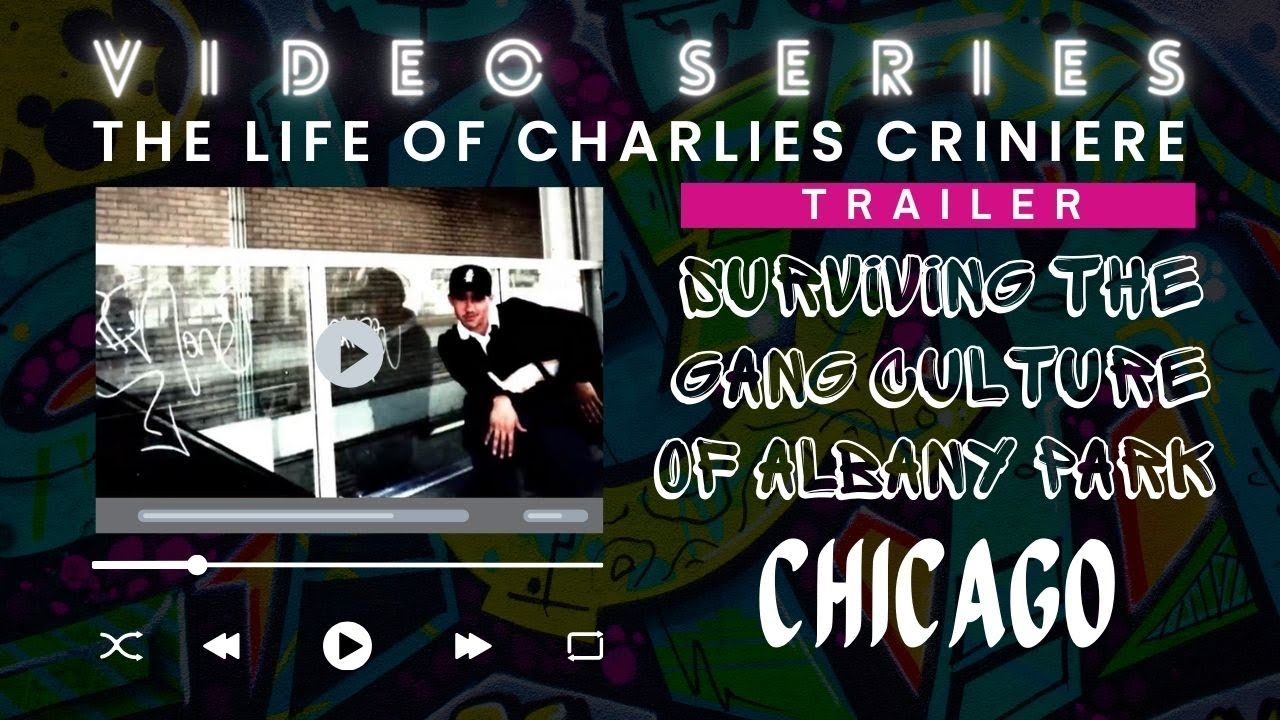 The Life of Charlies Criniere Video Series (Ep. 1) Surviving the Gang Culture