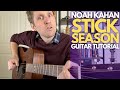 Stick season by noah kahan guitar tutorial  guitar lessons with stuart