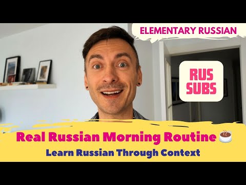 VLOG Real Russian Morning Routine RUS SUB Russian Lesson For A1 А2 Learners