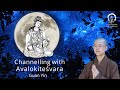 How to channelling with avalokiteshvara l the verse of avalokitesvara guan yin l master miao jing