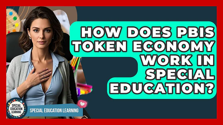 How Does PBIS Token Economy Work In Special Education? - Special Education Learning