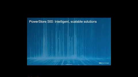 PowerStore 500 Intro