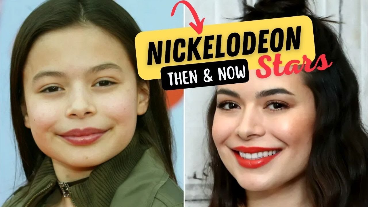 Nickelodeon Famous Stars Then and Now 2022 (Before and After)