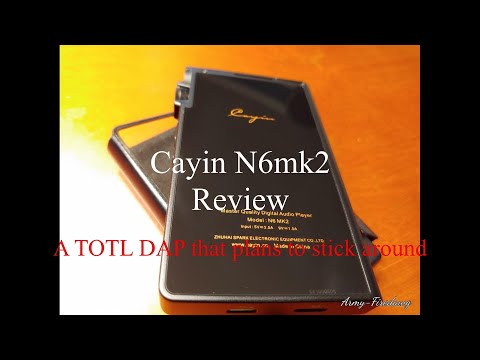 Cayin N6mk2 review: A TOTL DAP that plans to stick around