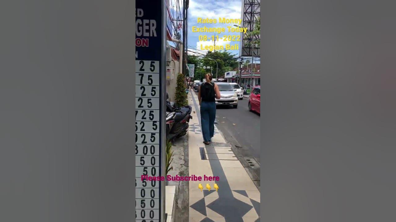 bali-money-exchange-today-thursday-08-11-2022-bali-update-bali