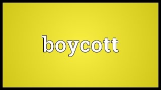 Video shows what boycott means. to abstain, either as an individual or
group, from using, buying, dealing with someone some organization
expressi...