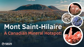Mont Saint-Hilaire—A Canadian Mineral Hotspot