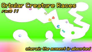 race 11 | Orbular Creature Races