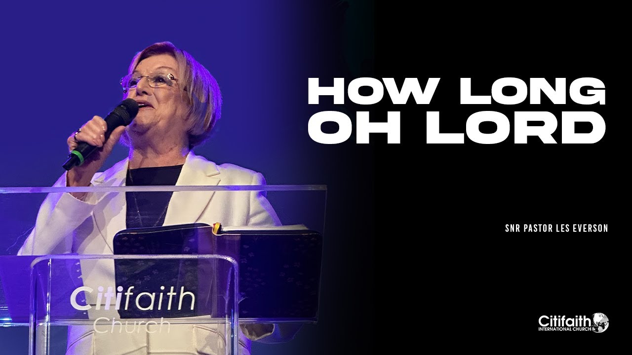 SUN 29-06-25 - "How Long Oh Lord" - SNR Pastor Les Everson
