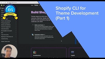 04 - Shopify CLI for Theme Development (Part 1)