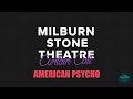 MST Curtain Call - American Psycho