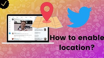 How to enable location information on Twitter?