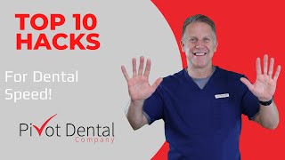 Top 10 Hacks for Dentistry