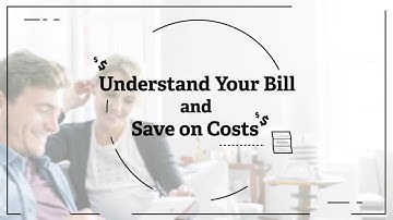 Understand Your Bill
