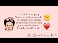 Consejos de Amor Propio (Frida, Isabel Allende) ❤️ ✊