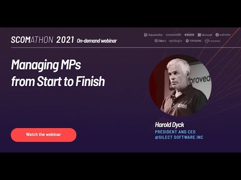 Managing MPs from Start to Finish by Harold Dyck