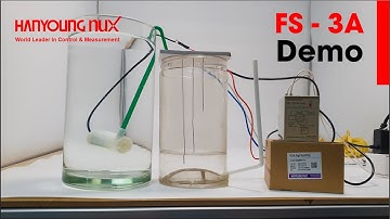 FS-3A DEMO  HOW TO OPERATURE FLOATLESS LEVEL SWITCH