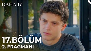 Daha 17 17. 2. Fragmanı
