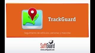 Demostración Módulo TrackGuard   SoftGuard - GVS Colombia