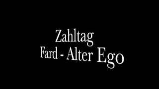 Fard - Zahltag (Alter Ego)