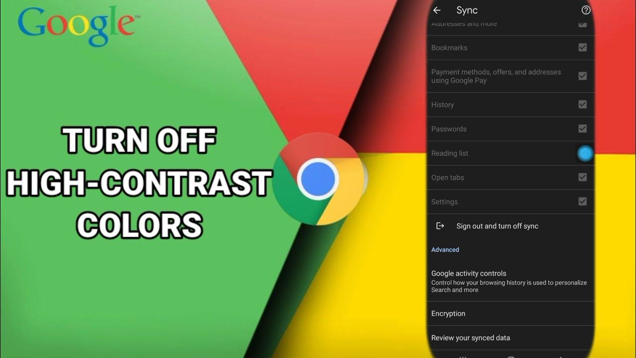 How To Turn Off HighContrast Colors On Google Chrome App YouTube