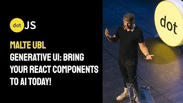 dotJS 2024 - Malte Ubl - Generative UI: Bring your React Components to AI today!