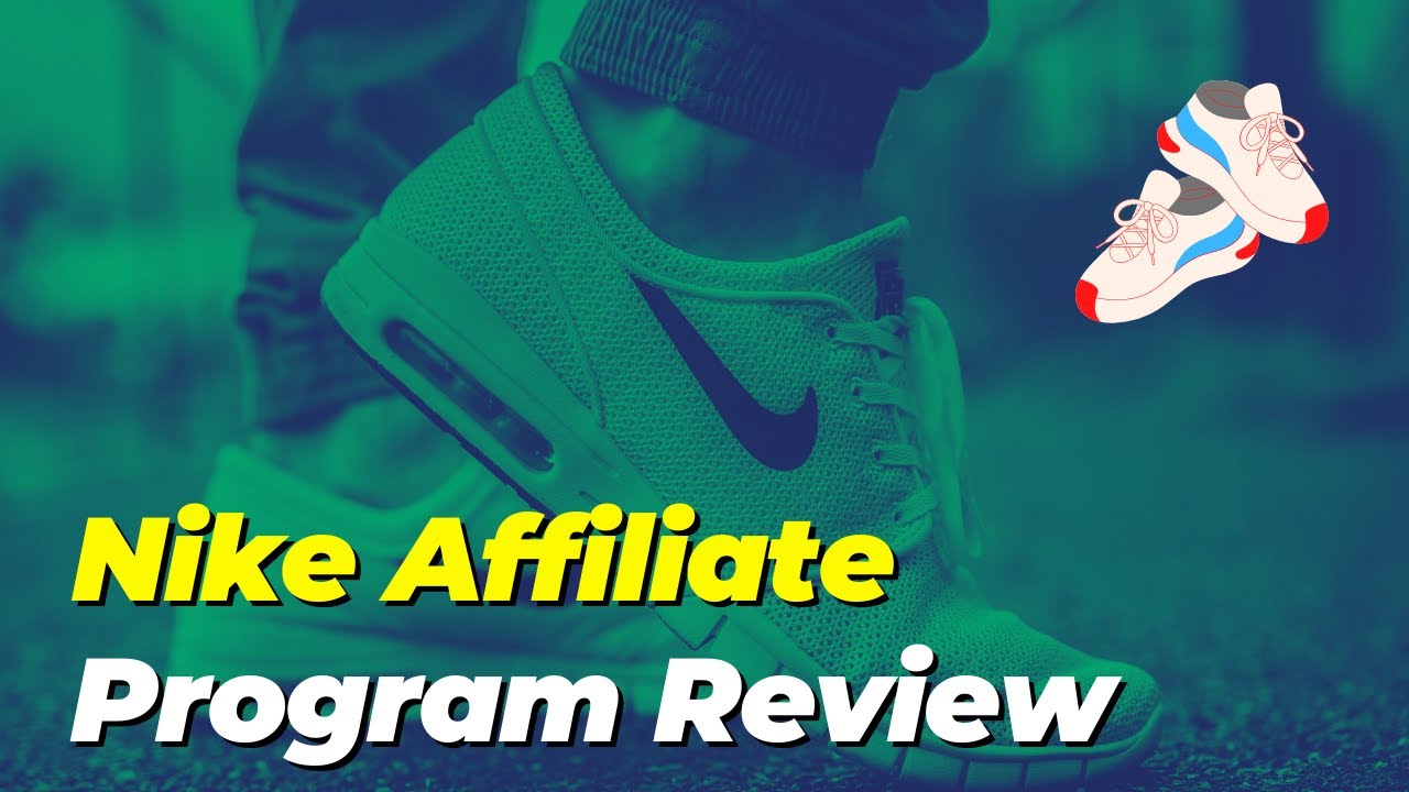 Nike Affiliate Program Review Make Money Selling Shoes Online YouTube nike-affiliate-program-review-make-money-selling-shoes-online-youtube