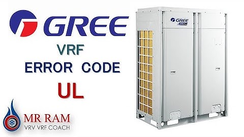 GREE VRF ERROR CODE UL [ ENGLISH ]