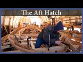 The Aft Hatch - Episode 146 - Acorn to Arabella: Journey of a Wooden Boat