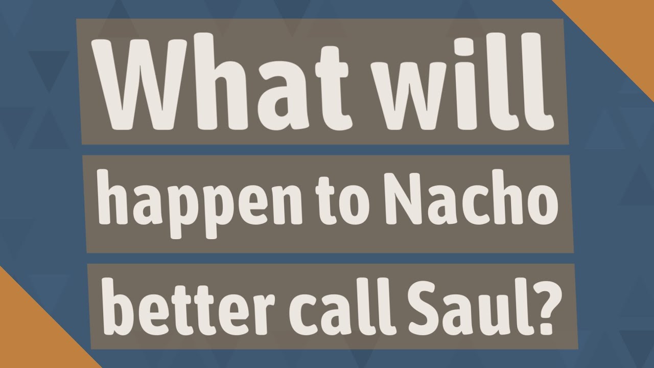 What will happen to Nacho better call Saul? - YouTube
