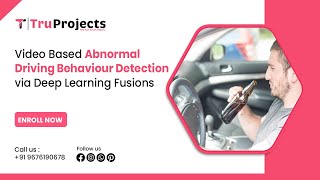Video Based Abnormal Driving Behaviour Detection via Deep Learning Fusions