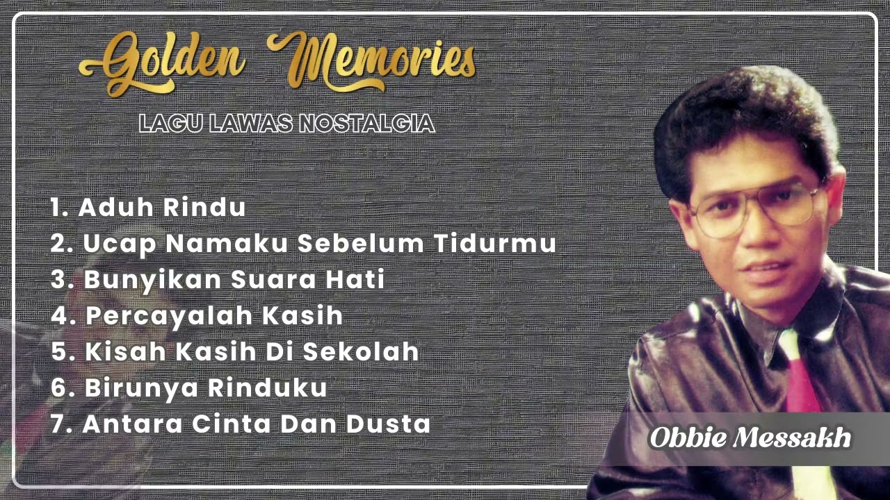 Obbie Messakh Full Album | Pilihan Lagu dari Album Nostalgia Obbie Messakh