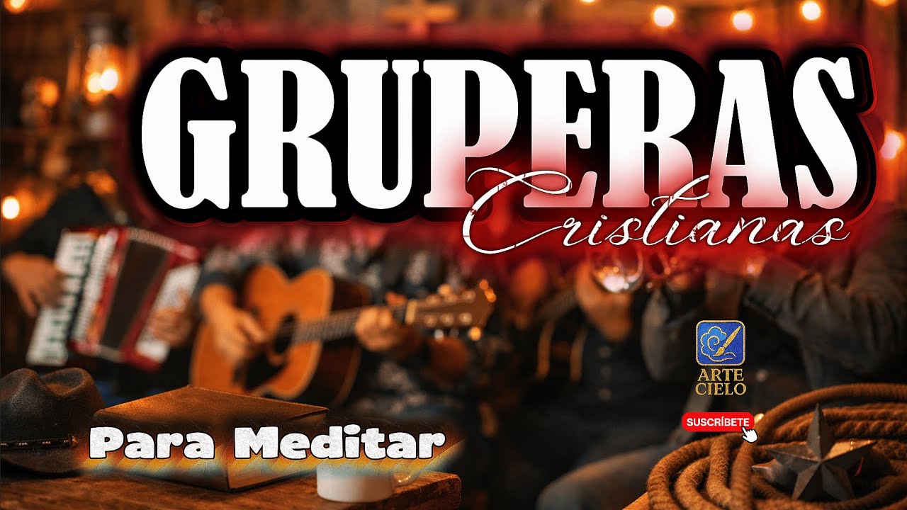 🙌✨ NO TEMO, PORQUE DIOS ESTÁ CONMIGO ✝️💛 | GRUPERAS CRISTIANAS 🎺🎶