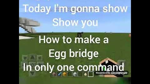 Minecraft pe how to make a egg bridge only one command