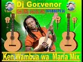 KEN WA MARIA MIX   YATTA ORCHESTRA   #SUBSCRIBE FOR MORE MIX FROM US