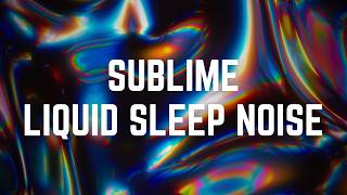 SUBLIME LIQUID SLEEP NOISE | 12 Hours | DEEP IMMERSIVE SOUND BATH | Dark Screen | No Midway Ads screenshot 2